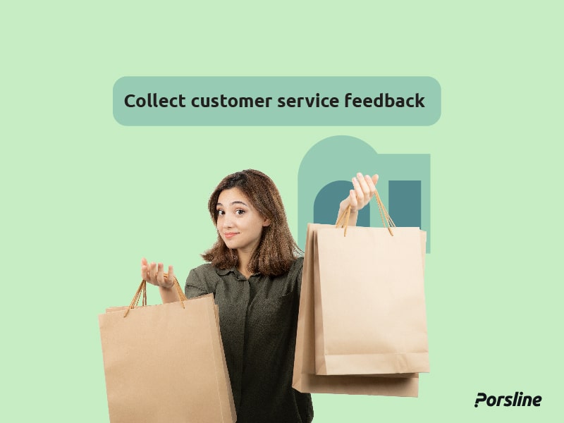collect customer service feedback